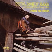 Stompin' Tom Connors - Pistol Packin' Mama